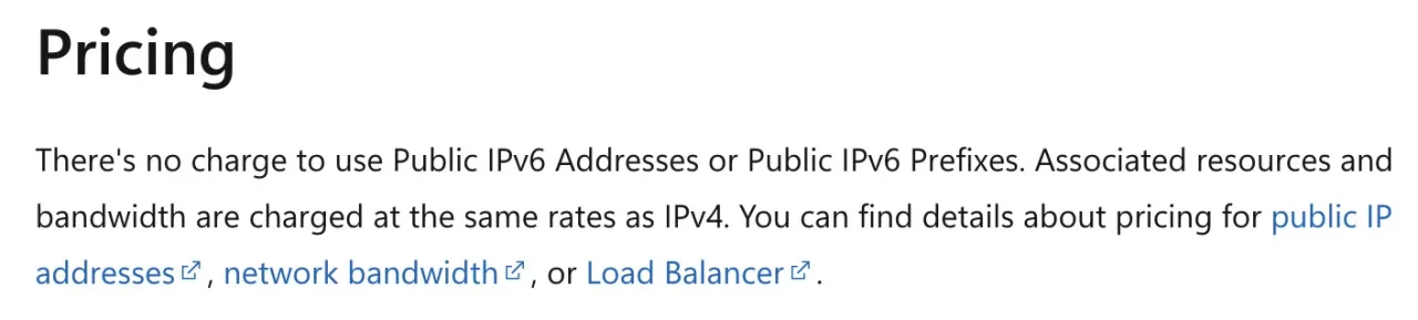 微软 IPv6 文档中的价格说明，公网 IPv6 地址免费，带宽和关联资源另计